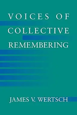 Voices of collective remembering